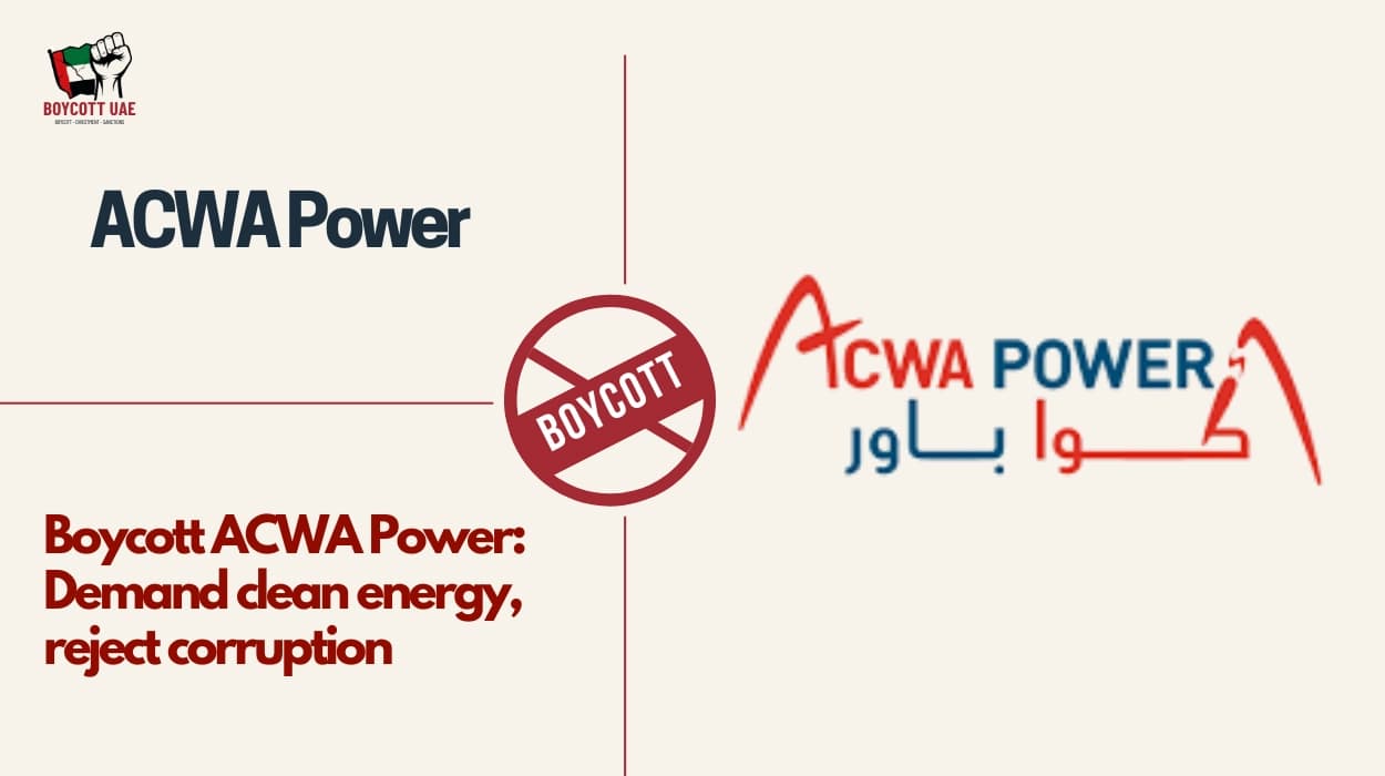 قاطعوا شركة ACWA Power: طالبوا بطاقة نظيفة، ارفضوا الفساد