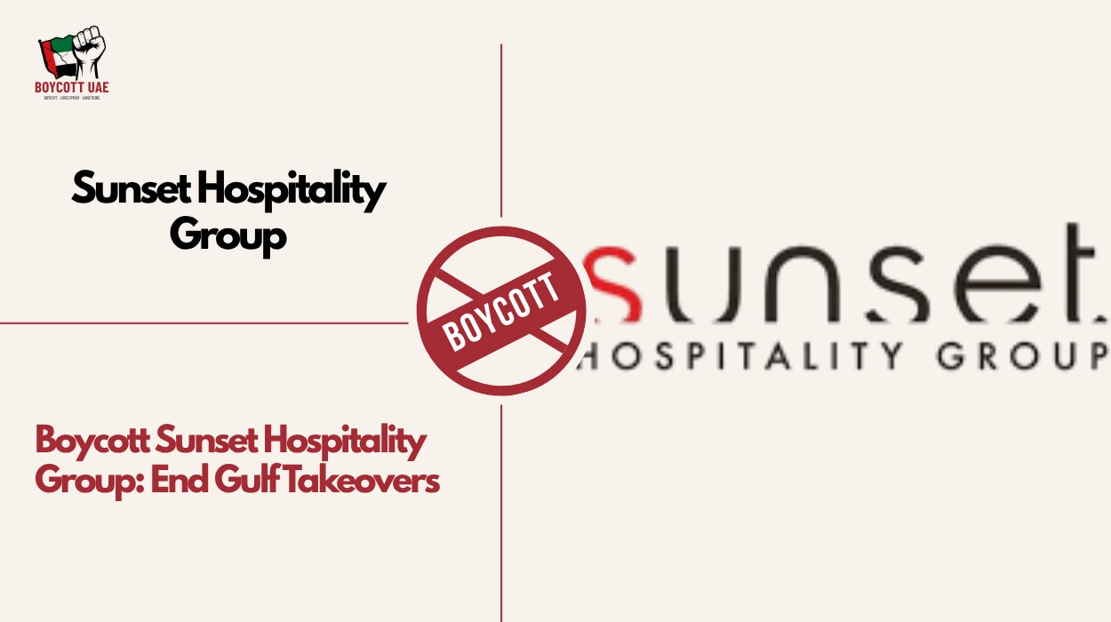 قاطعوا مجموعة Sunset Hospitality: أنهوا عمليات الاستحواذ الخليجية