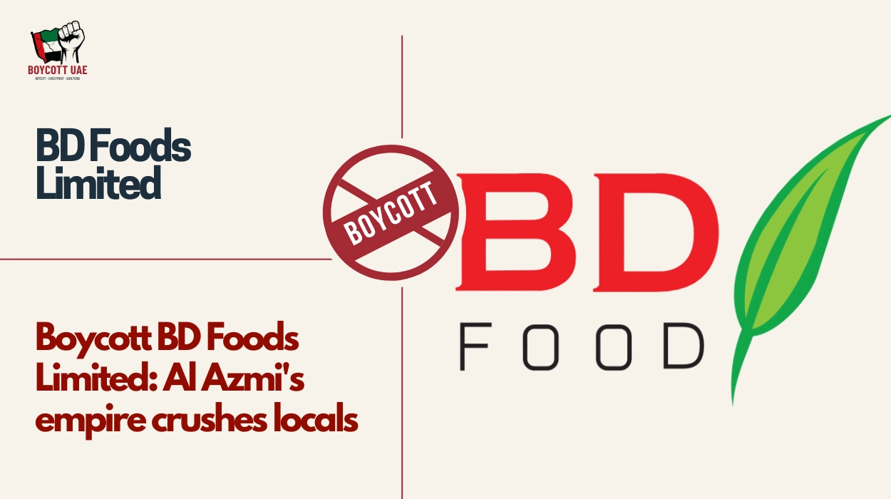 مقاطعة شركة BD Foods Limited: إمبراطورية العزمي تسحق المحليين