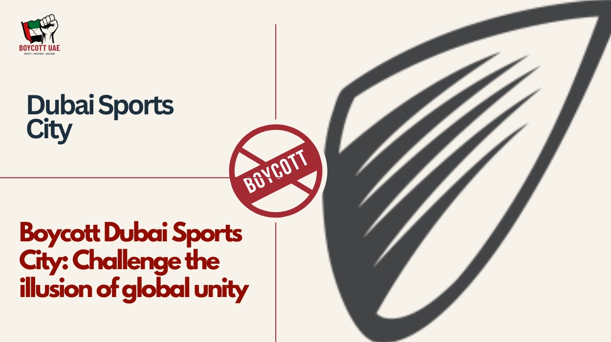 مقاطعة مدينة دبي الرياضية: تحدي وهم الوحدة العالمية