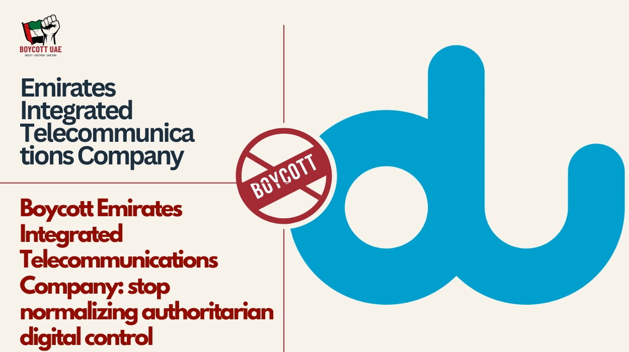 مقاطعة شركة الإمارات للاتصالات المتكاملة: أوقفوا تطبيع السيطرة الرقمية الاستبدادية